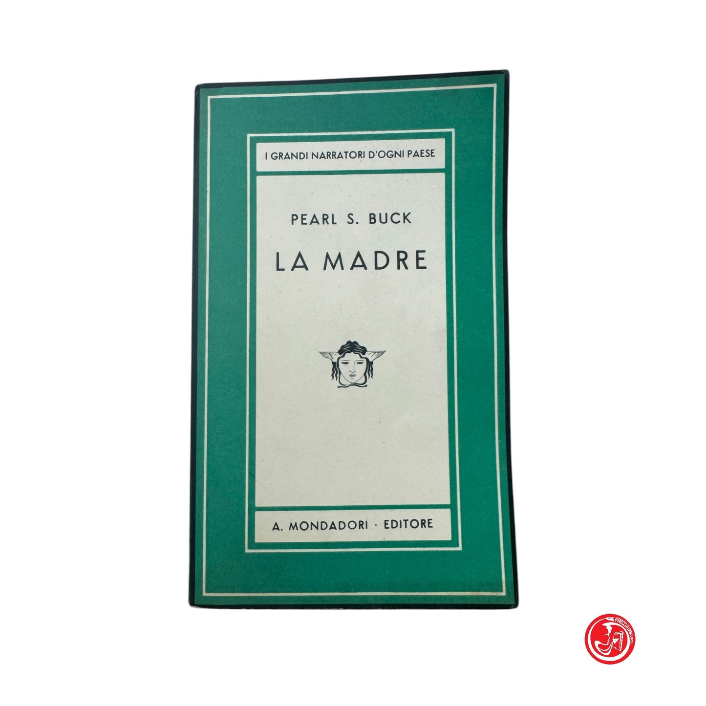 Collezione - P. S. Buck - La madre