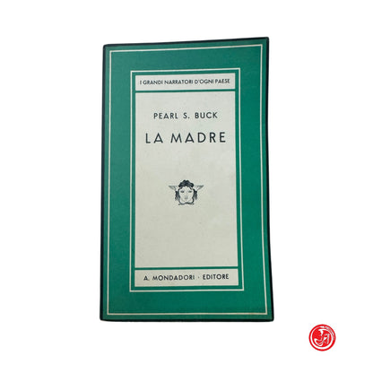 Collezione - P. S. Buck - La madre