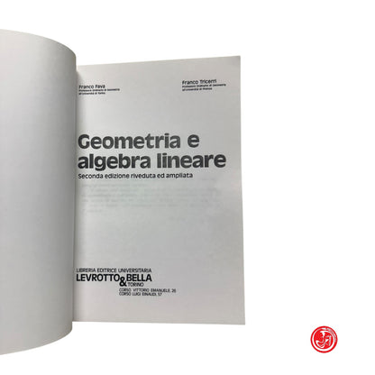 Matematica - F. Fava - Geometria e algebra lineare - Seconda edizione riveduta ed ampliata