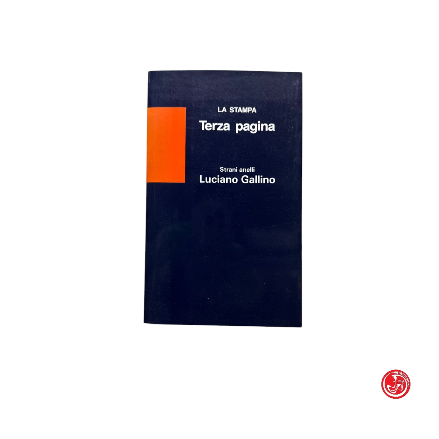 Storico - L. Gallino - Terza pagina - La Stampa