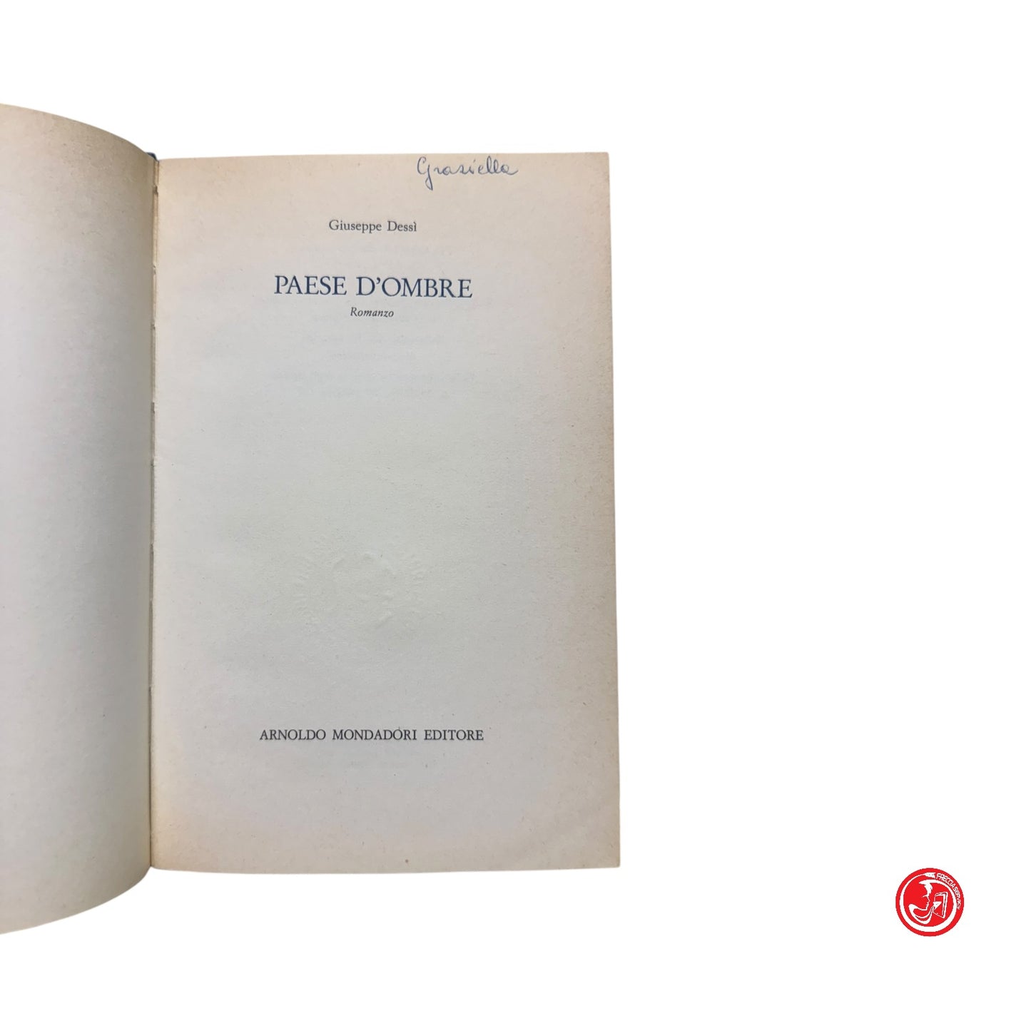 Romanzo - G. Dessi - Paese d'ombre