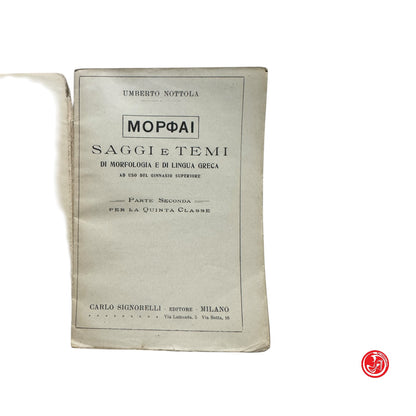 Libro di testo - U. Nottola - Saggi e temi di morfologia e di lingua greca
