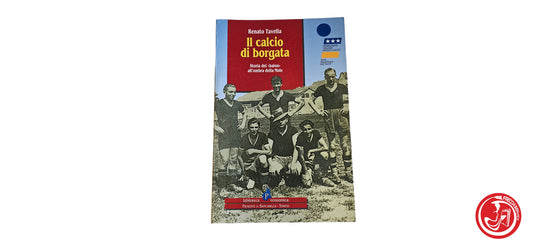 LIBRO Il calcio di borgata - Renato Tavella