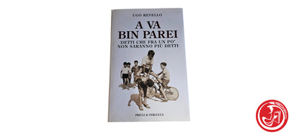 LIBRO A va bin parei - Ugo Revello