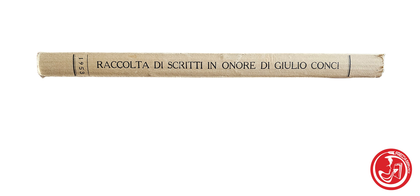 LIBRO Raccolta di scritti in onore di Giulio Conci - A. E. Vitolo - 1953