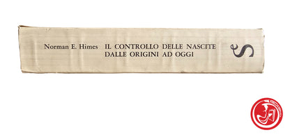 LIBRO  Il controllo delle nascite dalle origini - Norman E. Himes