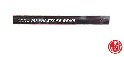 LIBRO Mi fai stare bene - Emanuel Filiberto