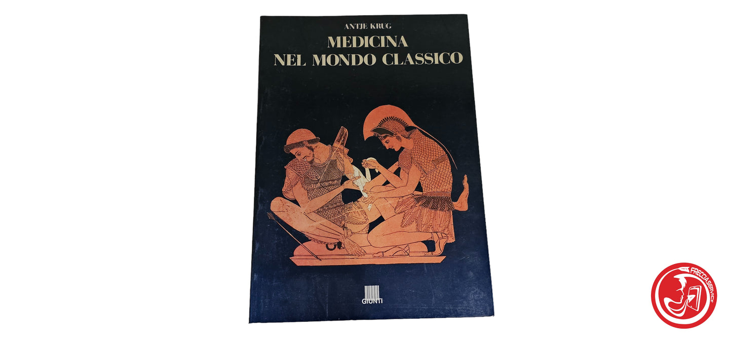 LIBRO Medicina nel mondo classico - Antje Krug