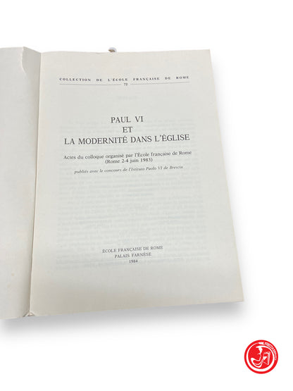 Paul VI and modernity in the Church - Ecole française de Rome 