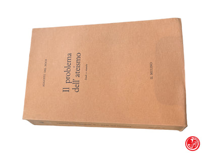 Il problema dell'ateismo Del Noce, Il Mulino, 1964