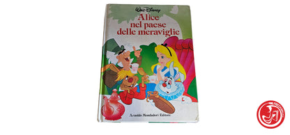 LIBRO Alice nel paese delle meraviglie - Walt Disney