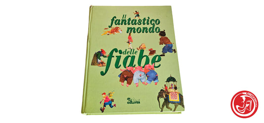 LIBRO Il fantastico mondo delle fiabe - Gulliver