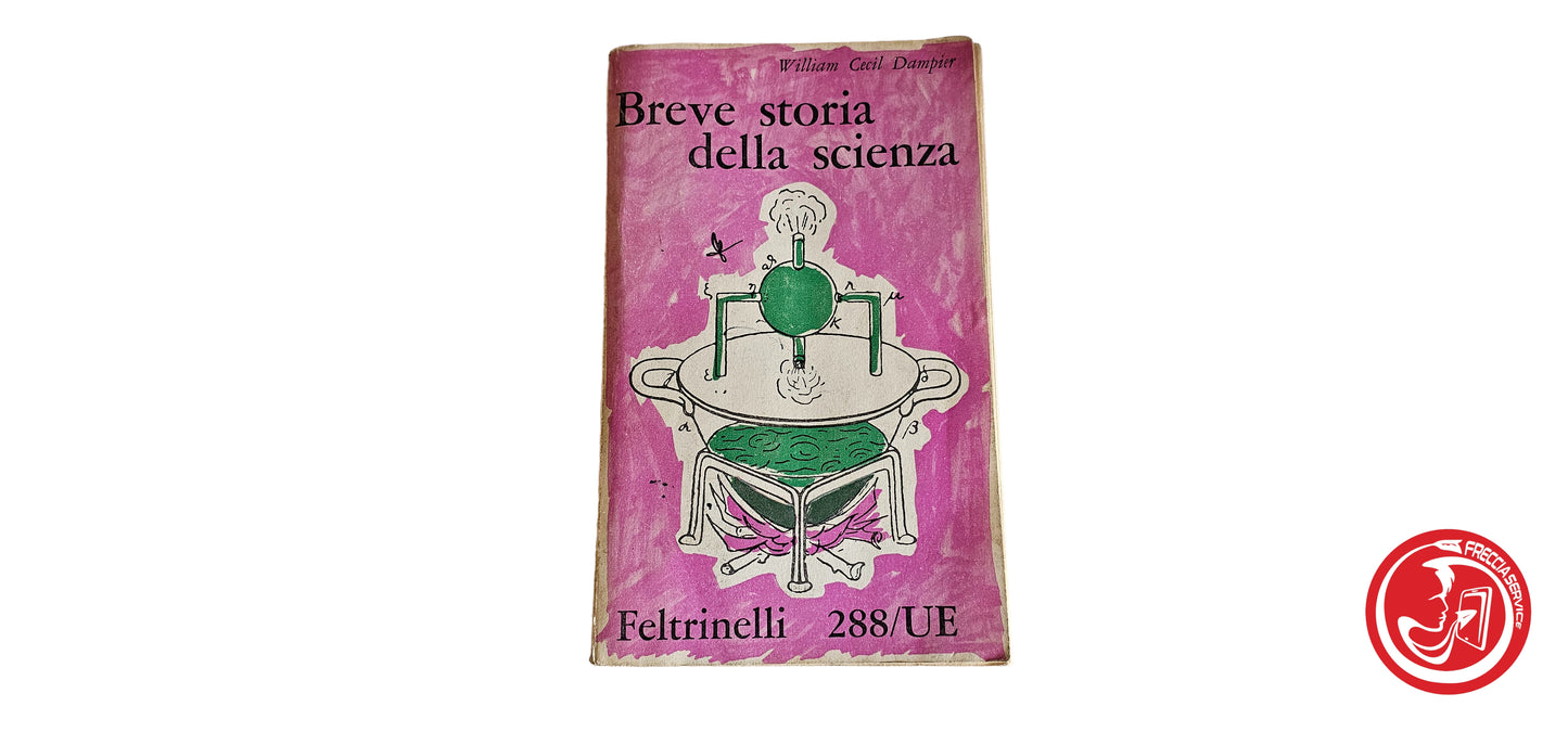 LIBRO Breve storia della scienza - William Cecil Dampier