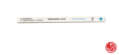 LIBRO Profondo sud - C. Barbati, G. Mingozzi, A.  Rossi