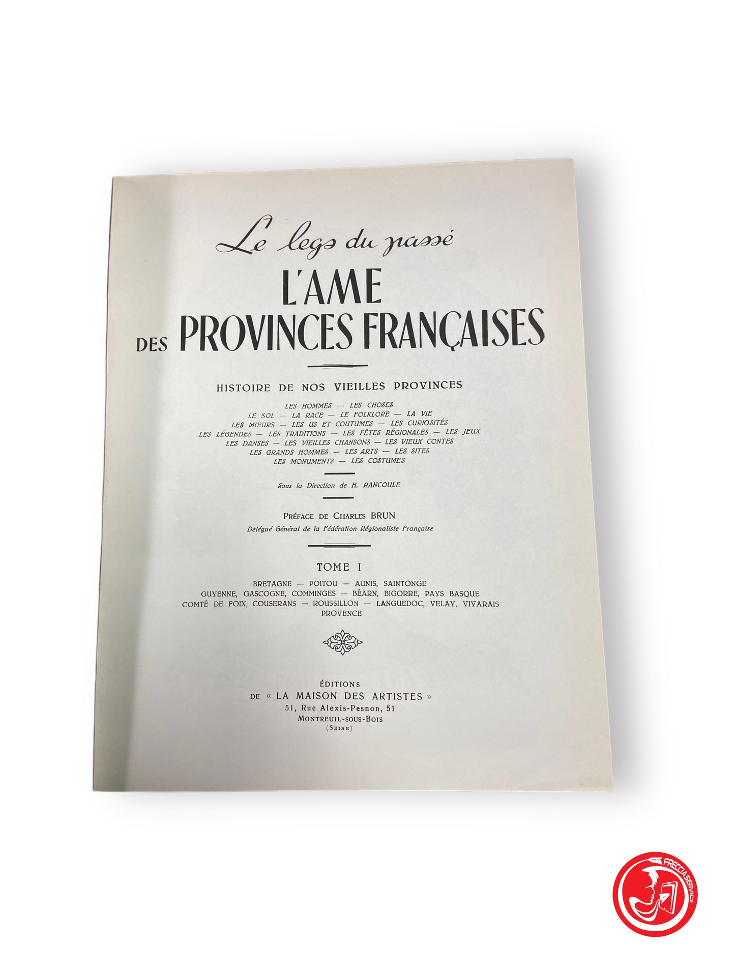 L'ame des provinces françaises - Tome 1, 1939