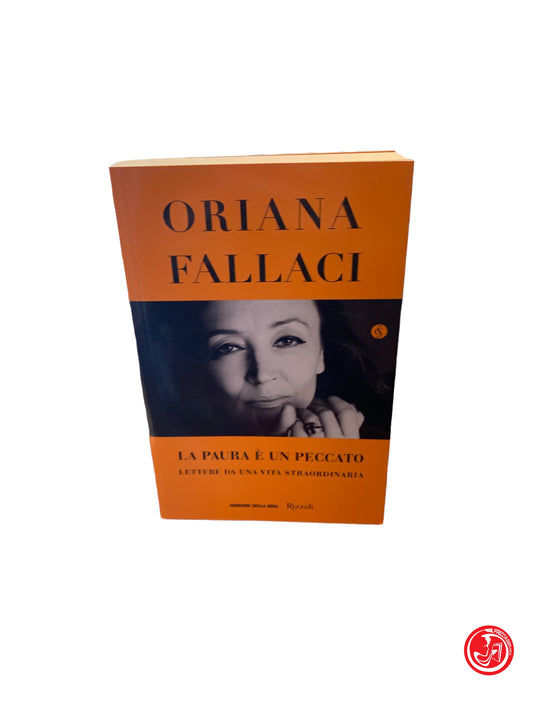 Oriana Fallaci la paura è un peccato