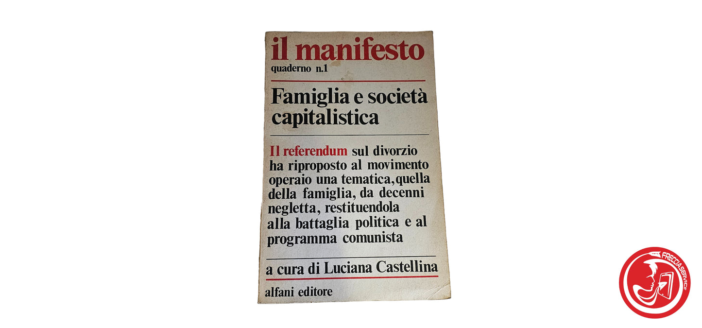 LIBRO Il manifesto Famiglia e società capitalistica