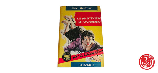 LIBRO Uno strano processo - Eric Ambler