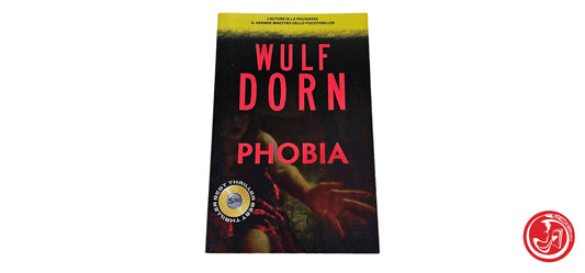 LIBRO Phobia - Wulf Dorn