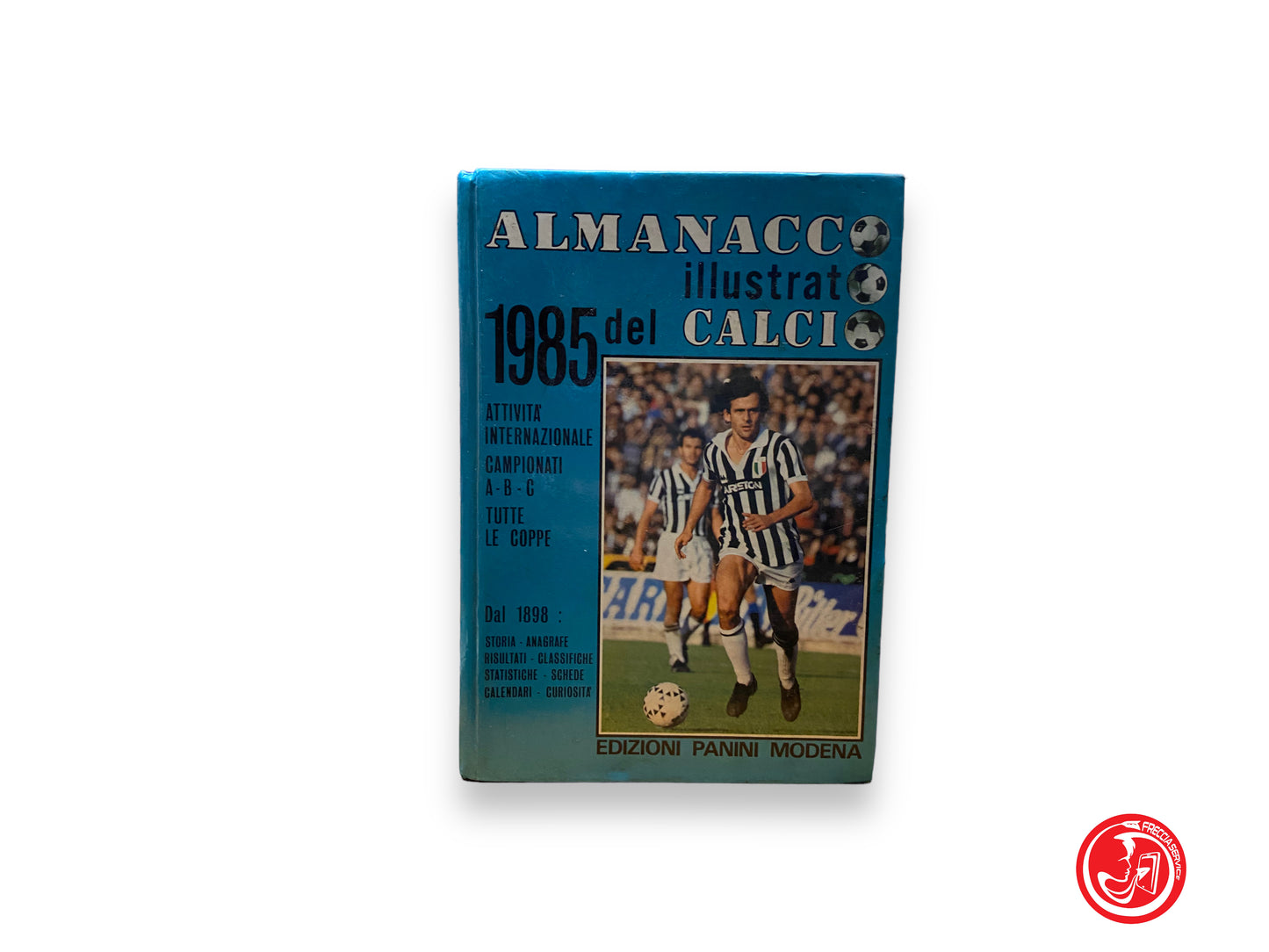 Almanacco illustrato del calcio, 1985 - edizioni panini Modena