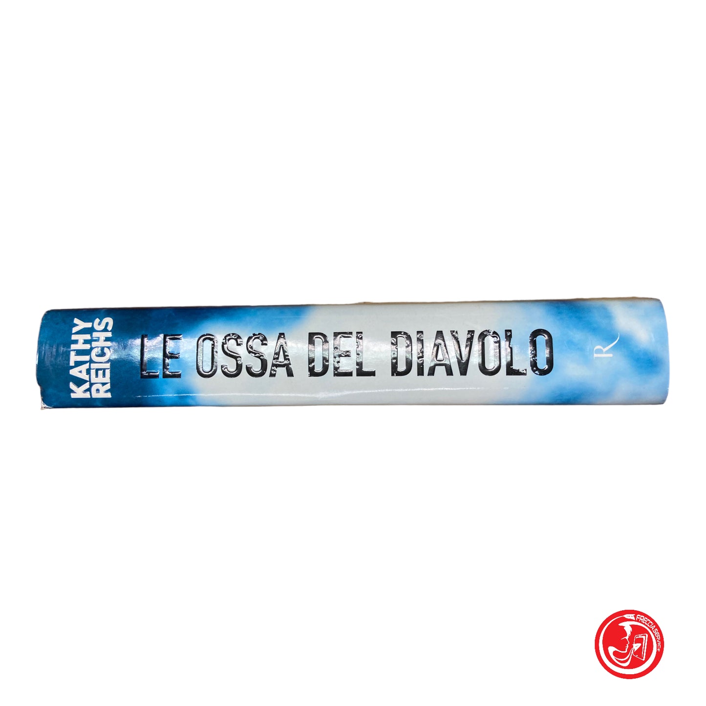 Le ossa del diavolo - Kathy Reichs