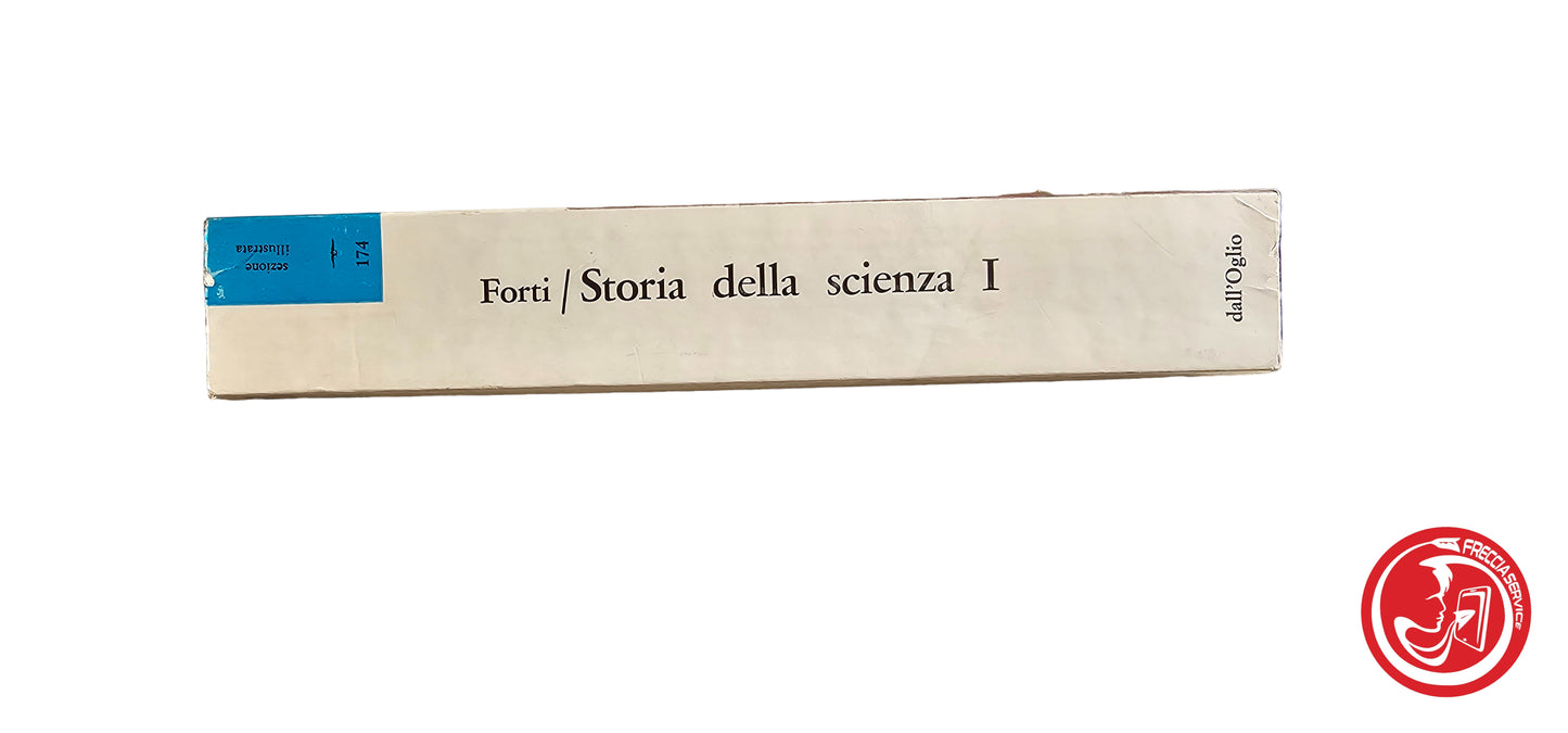 LIBRO Storia della scienza 1 - Umberto Forti