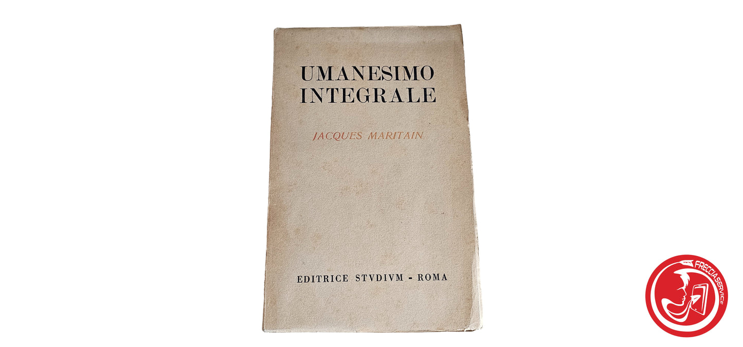 LIBRO Umanesimo integrale - Jacques maritain