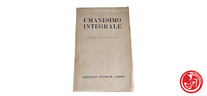 LIBRO Umanesimo integrale - Jacques maritain