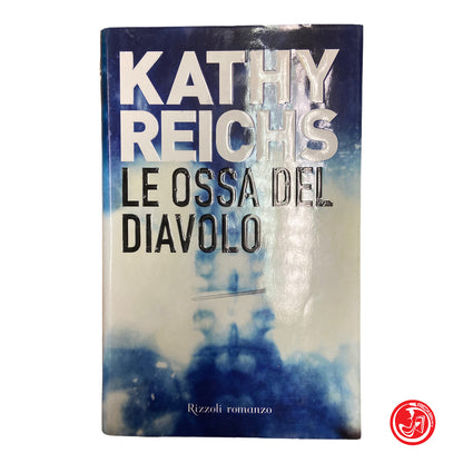 The Devil's Bones - Kathy Reichs 