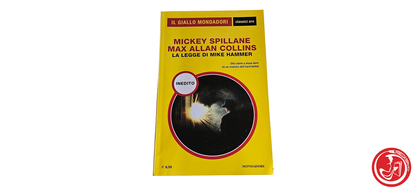 LIBRO La legge di mike hammer - Mickey Spillane - Max Allan Collins