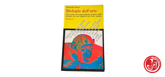 LIBRO Biologia dell'arte - Desmond Morris - 1969