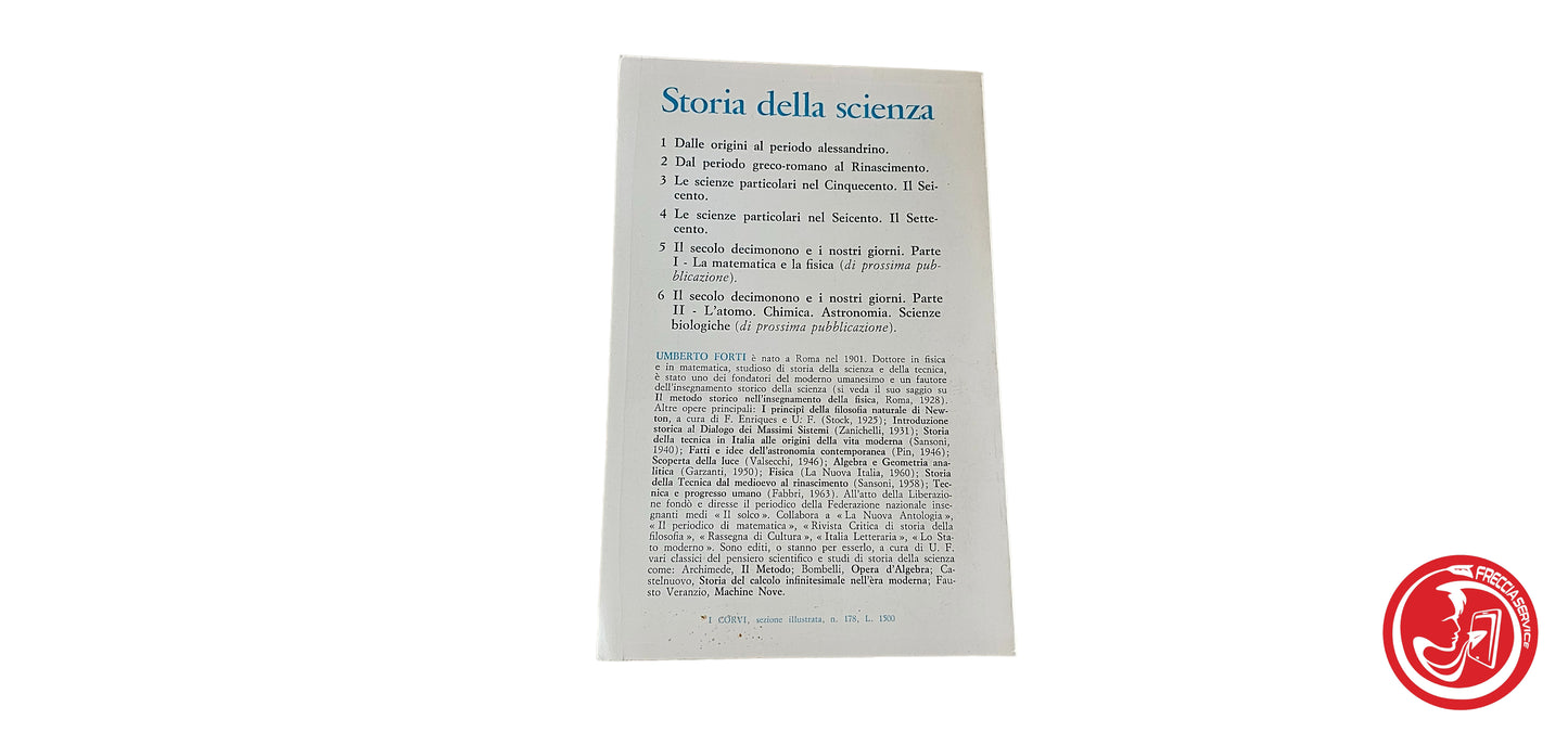 LIBRO Storia della scienza 4 - Umberto Forti