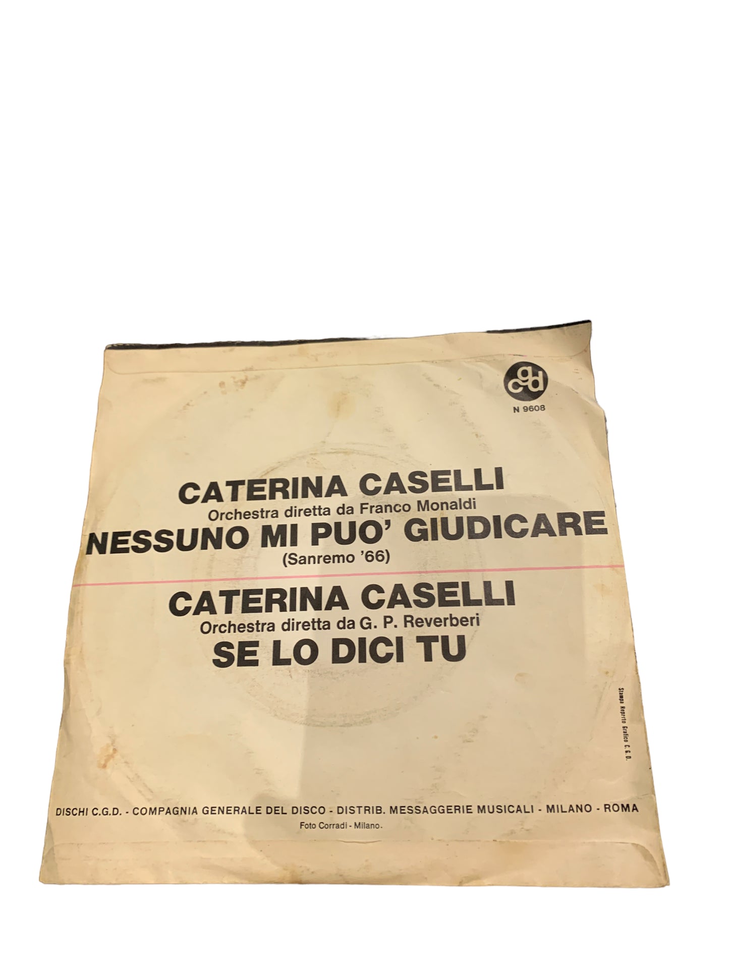 Caterina Caselli - Nessuno Mi Può Giudicare