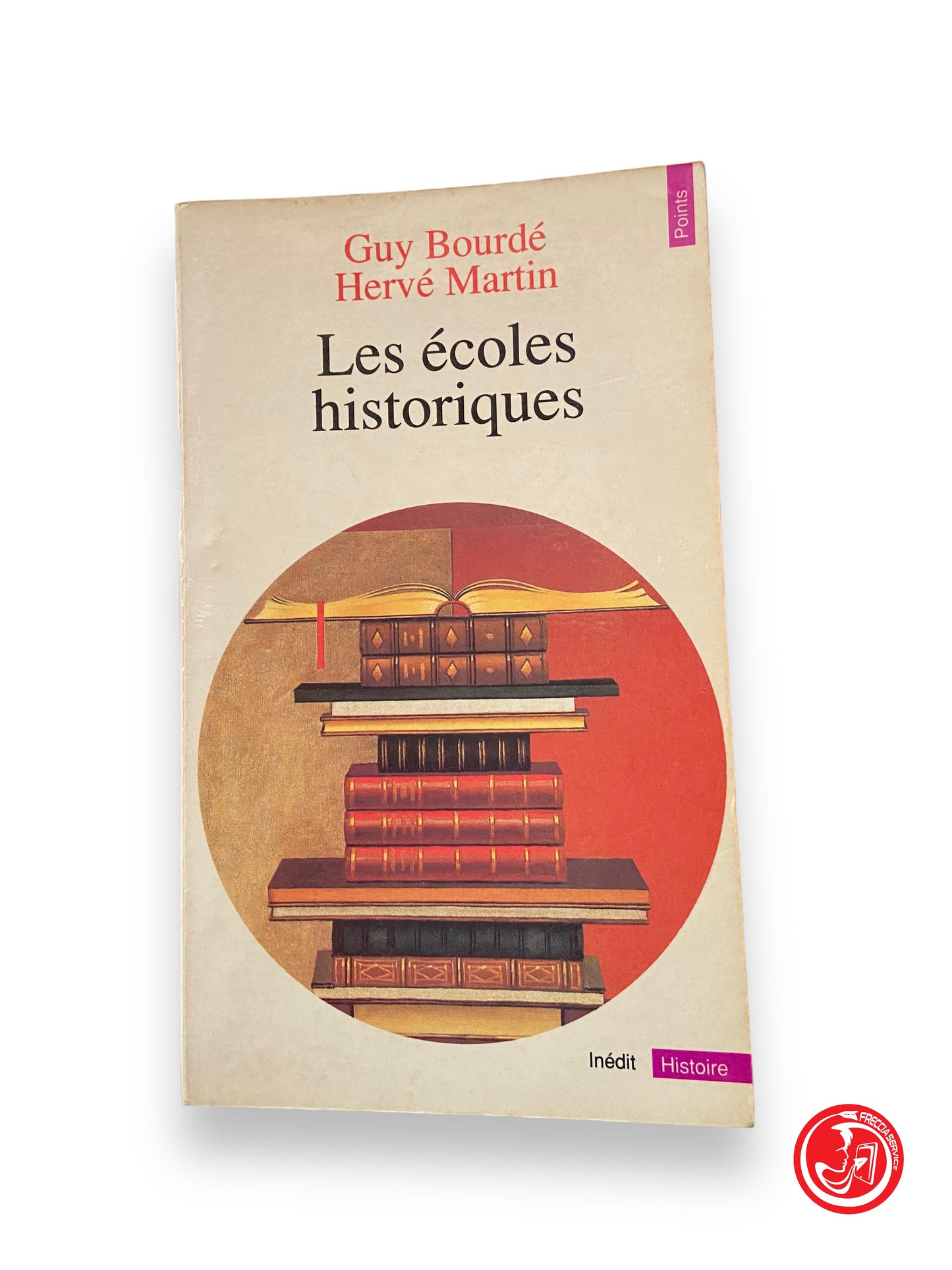 Les écoles historiques - G. Bourdè et H. Martin 