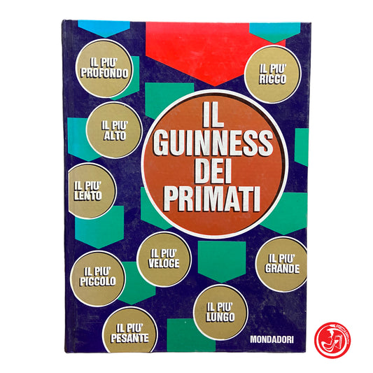 Il Guinness dei primati - Mondadori