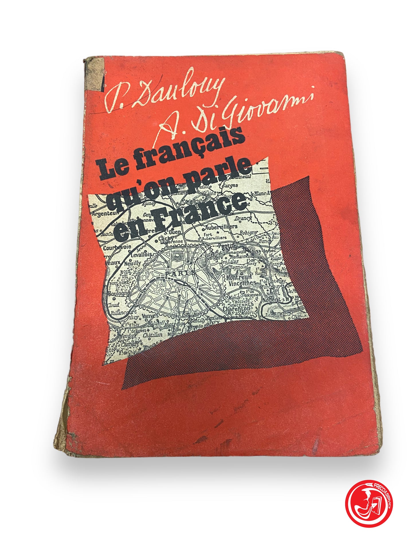 Le français qu'on parle en France - P. Daulouy