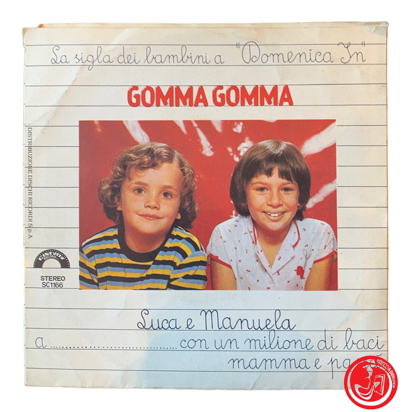 Luca E Manuela / La Banda Orsetti E I Piccoli Akademia's - Gomma Gomma