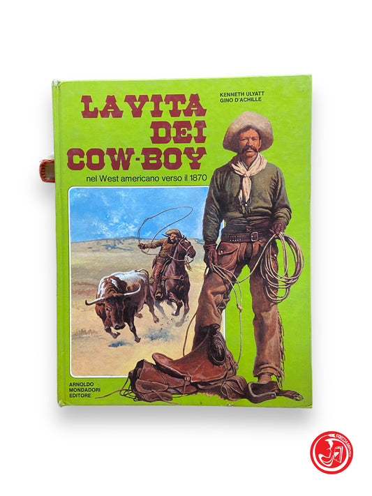 La vita dei cow-boy - ragazzi