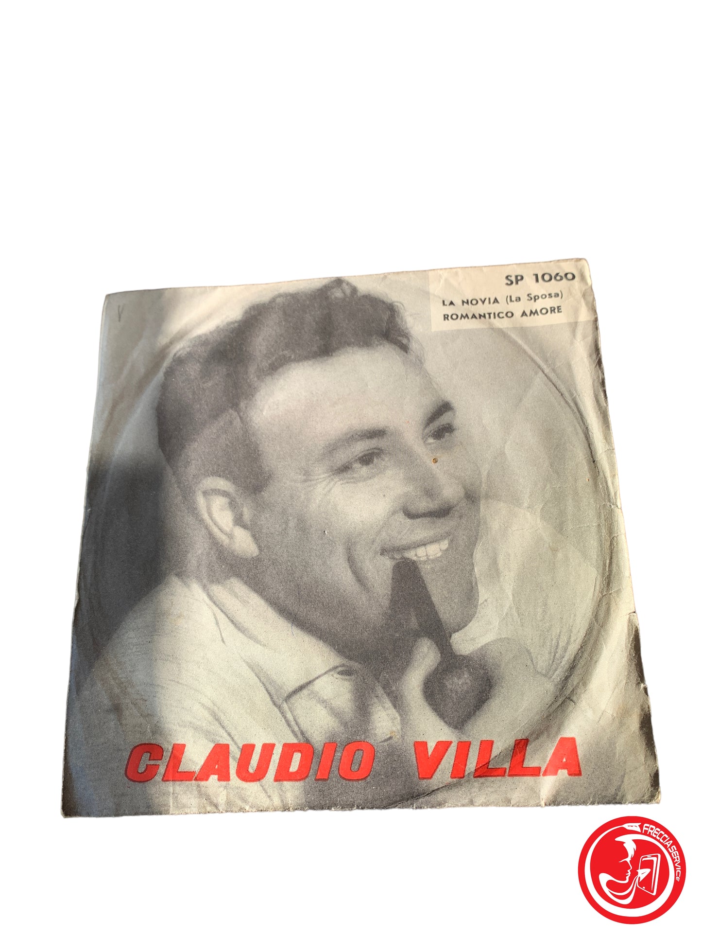 Claudio Villa – La Novia (La Sposa) / Romantico Amore