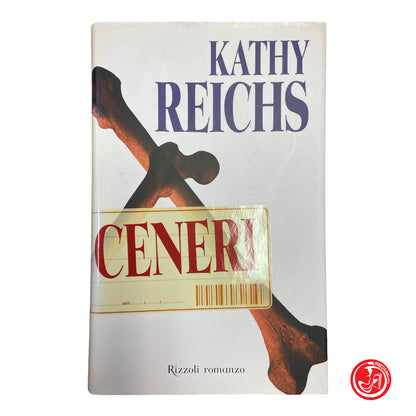 Ashes - Kathy Reichs 