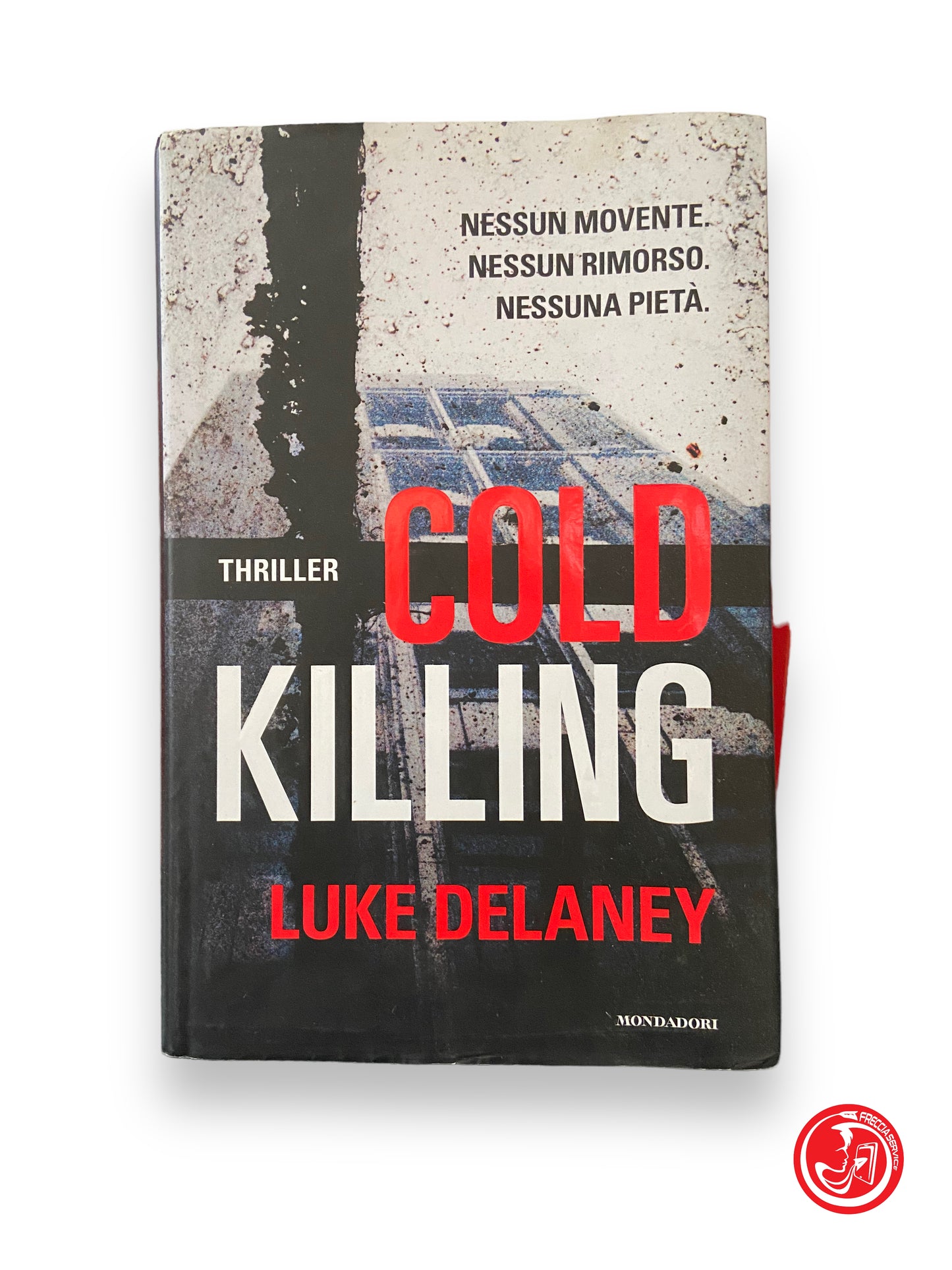 Cold killing - L. Delaney