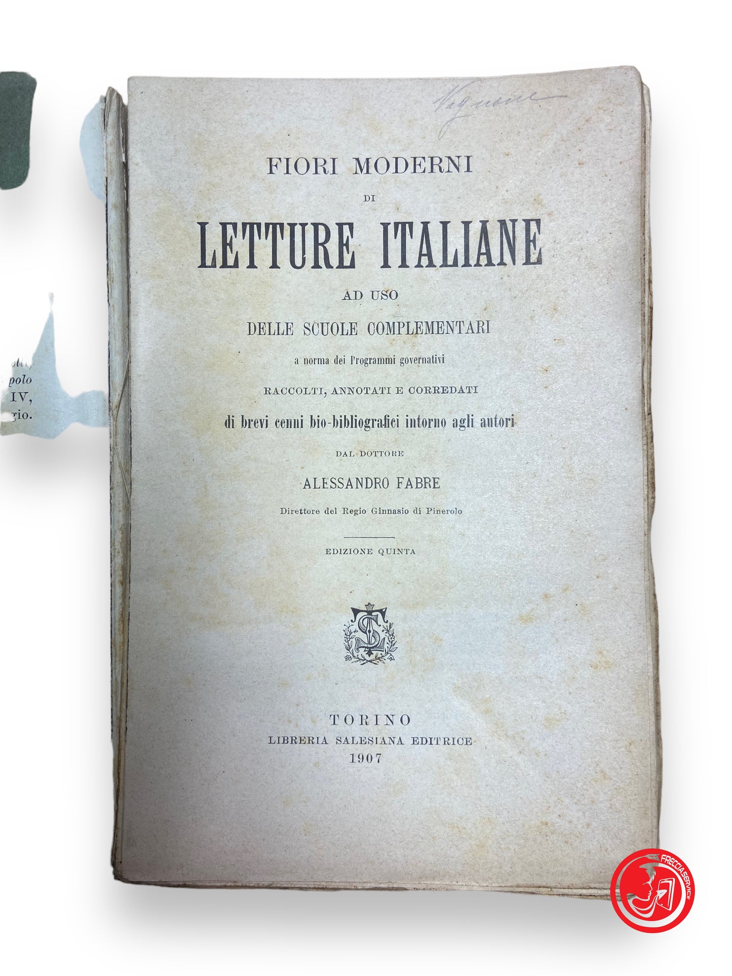 Fleurs modernes de lectures italiennes - Turin 1907 