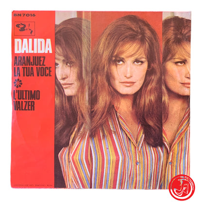 Dalida - Aranjuez La Tua Voce / L'Ultimo Valzer