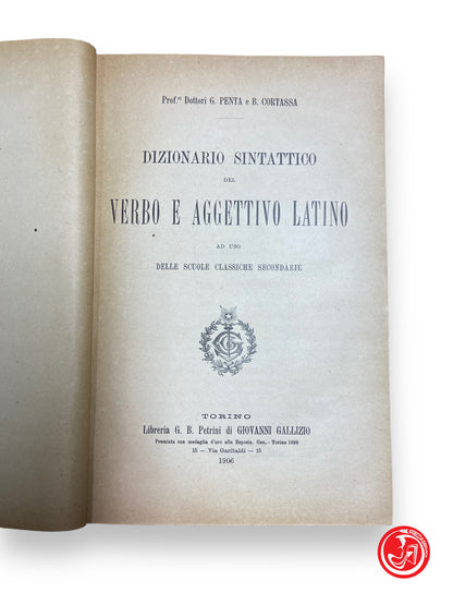 Dictionnaire syntaxique du verbe et de l'adjectif latins - Turin, 1906 