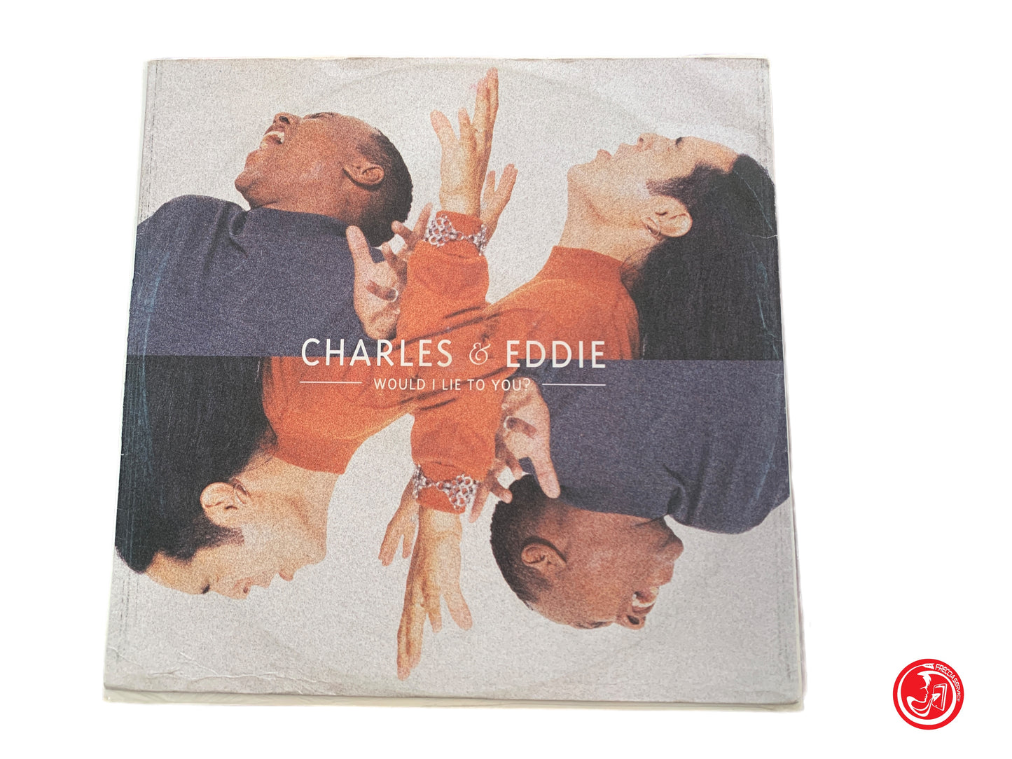 Vinile Charles & Eddie – Would I Lie To You?