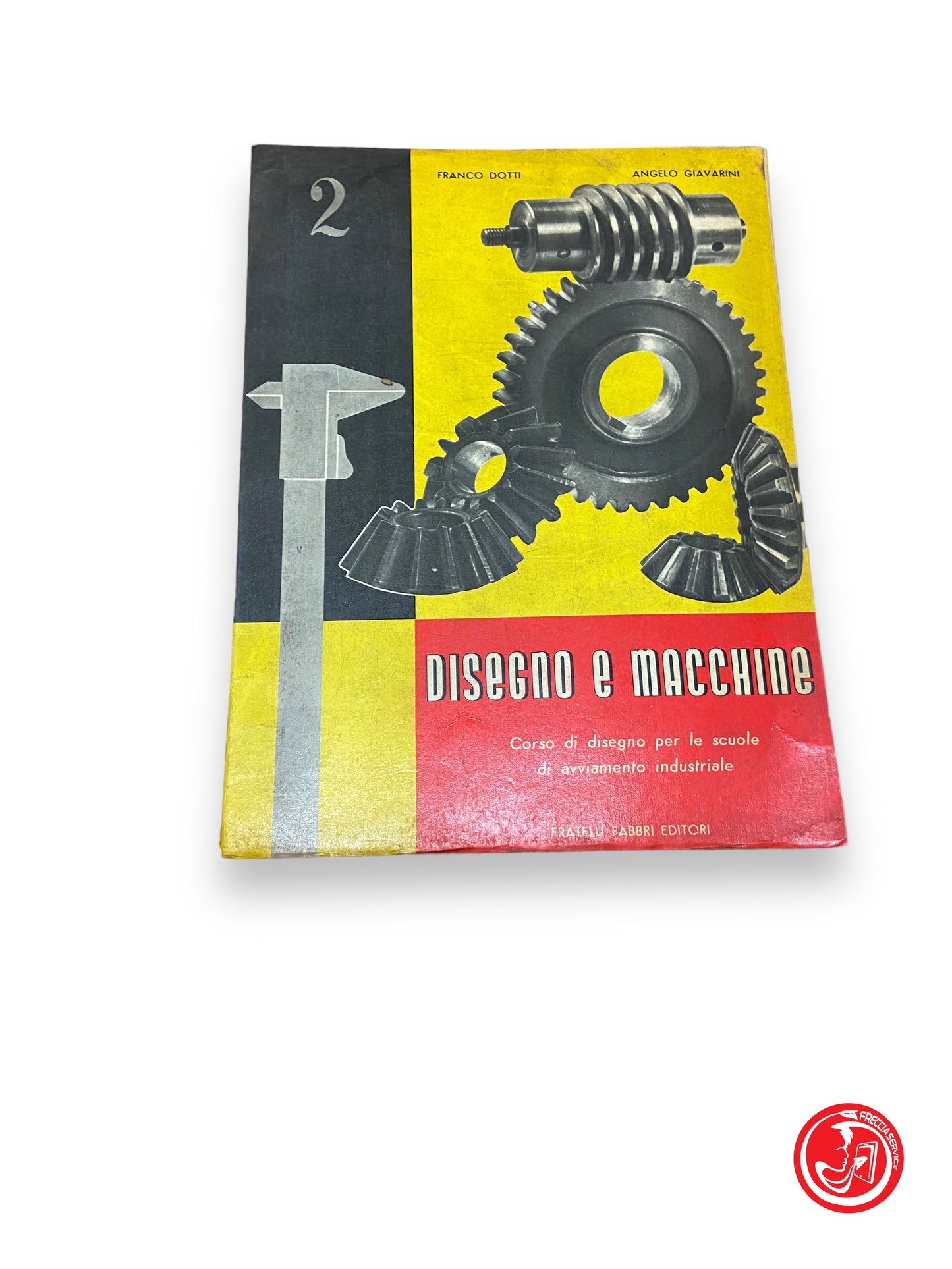 Drawing and machines - Fratelli fabbri editore 