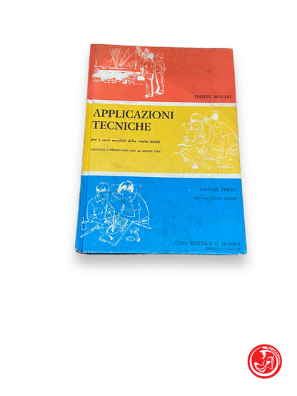 Technical applications - d. Mazzei, G. D'Anna publishing house 