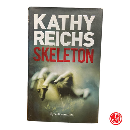 Squelette - Kathy Reichs 