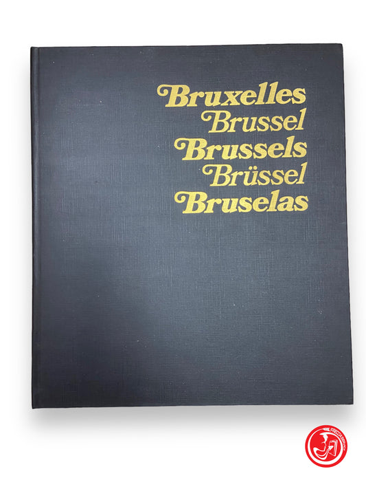 Bruxelles, Brussel, Bruxelles, Brussel, Bruselas - Belgique, deuxième édition 1975 