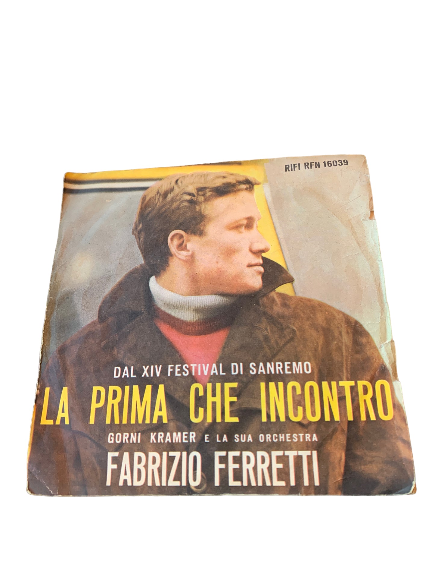 Fabrizio Ferretti - La Prima Che Incontro